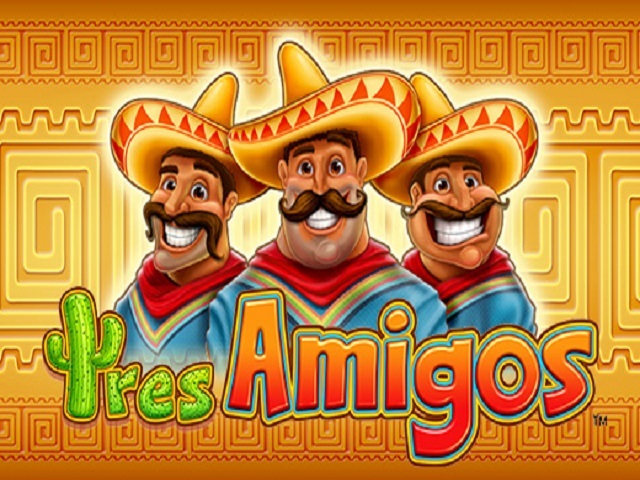 Tres Amigos Tres Amigos